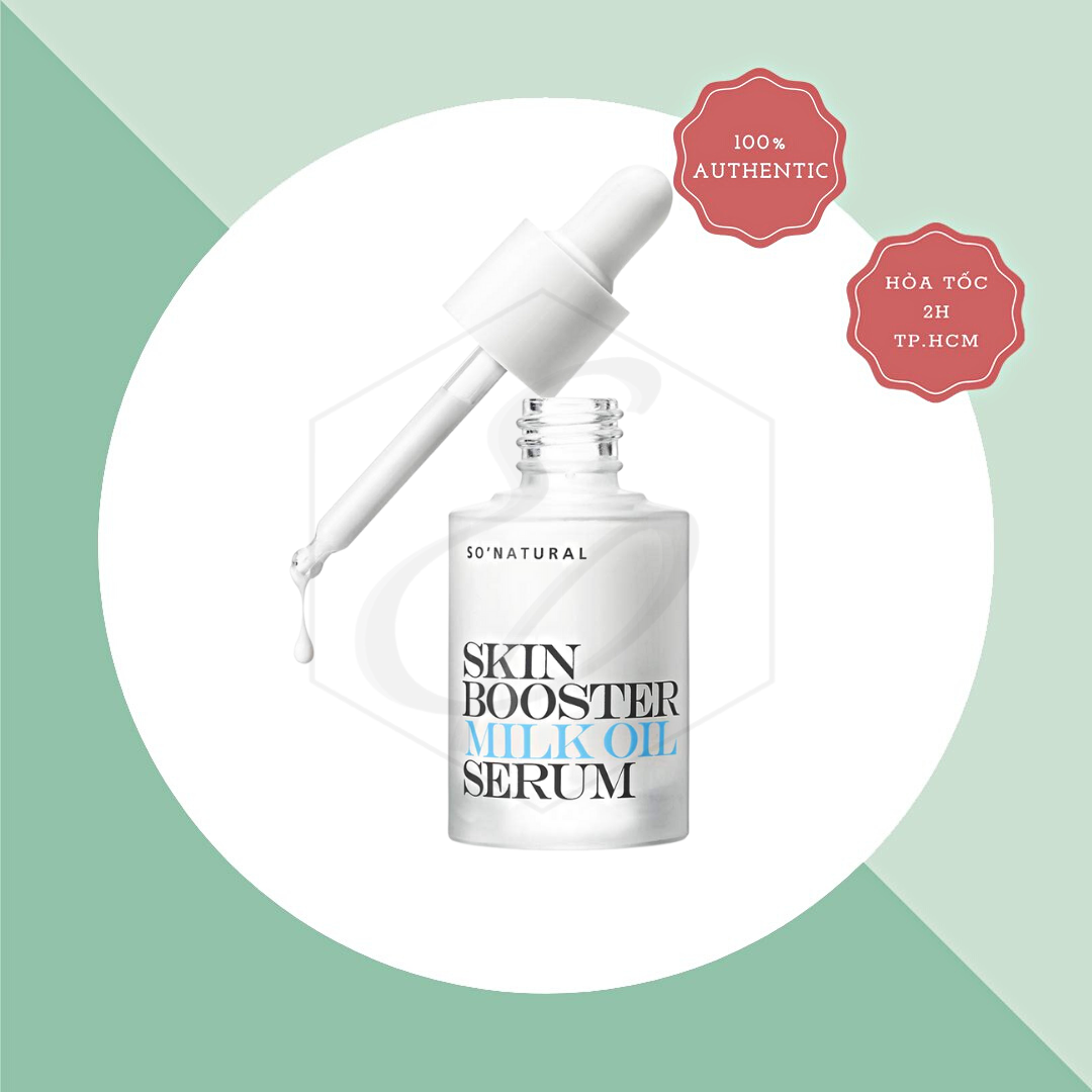 Tinh chất dưỡng trắng da Skin Booster Milk Oil Serum - 30ml